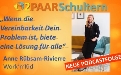 Coworking mit Kinderbetreuung – Anne Rübsam-Rivierre über die Vereinbarkeit von Familie und Beruf