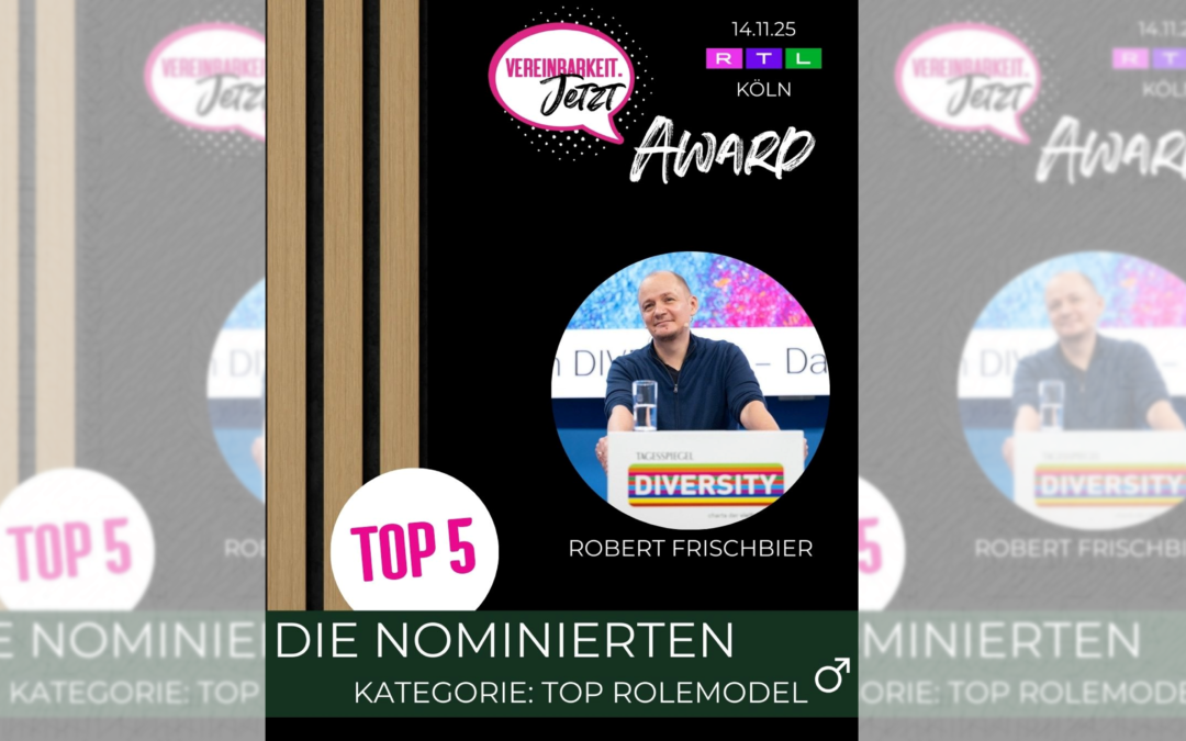 Stimmt jetzt ab: Robert ist nominiert für den Vereinbarkeits-Award 2025!